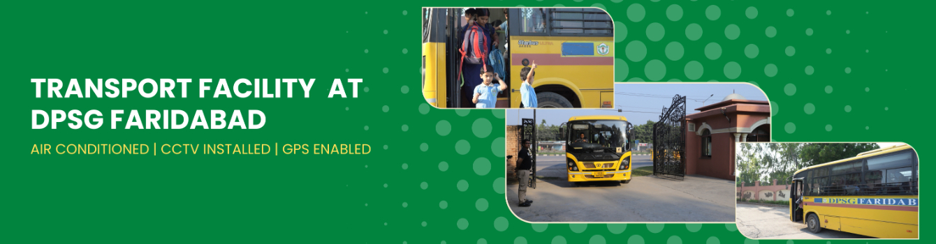 Transport Facility at Schools in Faridabad
