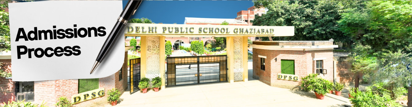 Admission process in Delhi Public School Ghaziabad
